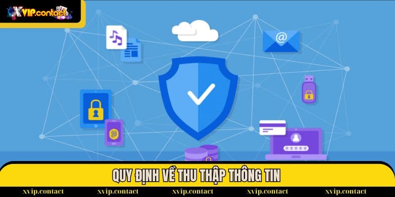Chính sách bảo mật 2 Các điều kiện về thu thập dữ liệu