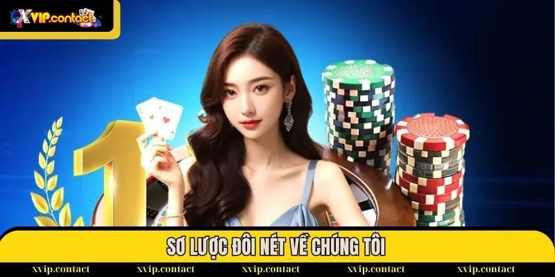 Về chúng tôi 1 Sơ lược đôi nét về chúng tôi